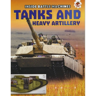 Sách thiếu nhi tiếng Anh - Inside Batlle Machines Tanks And Heavy Artillery