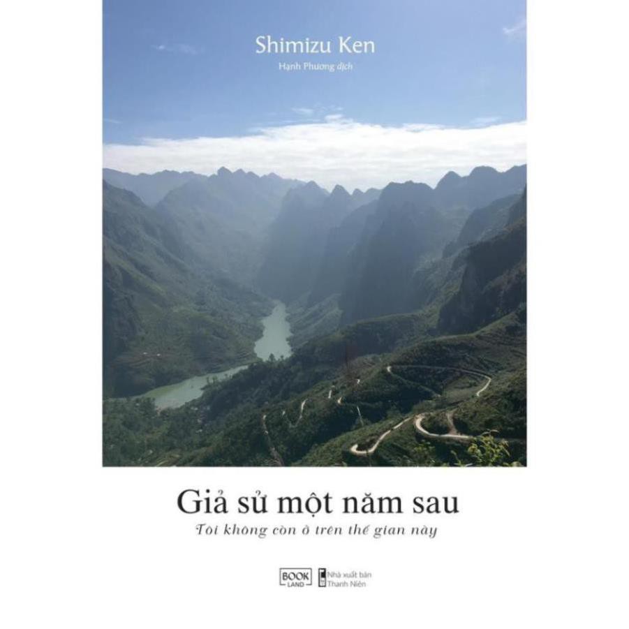 Sách - Giả Sử Một Năm Sau Tôi Không Còn Ở Trên Thế Gian Này [AZVietNam]