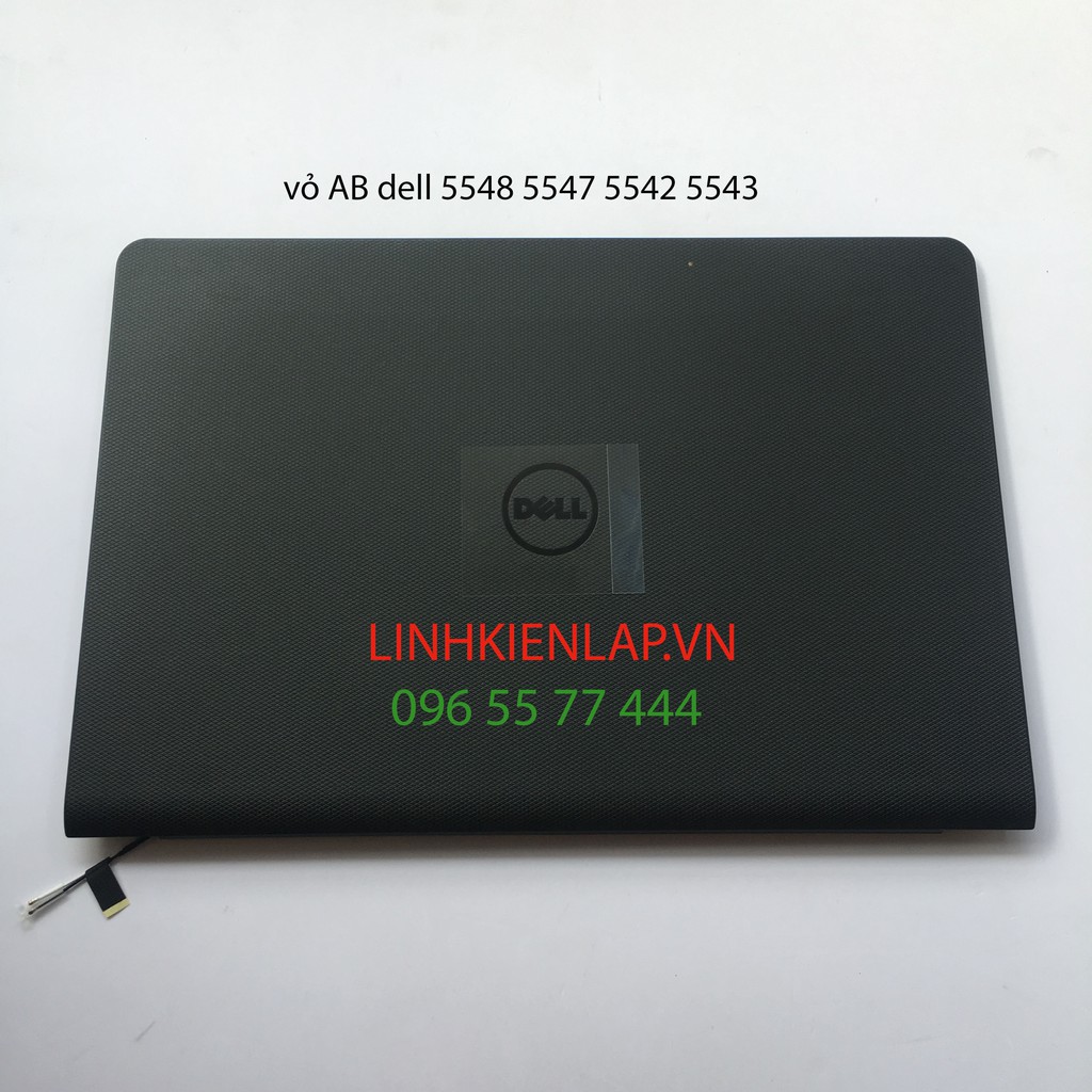 Mặt AB vỏ laptop dell inspiron 15 5000 5547 5548 5545 5542 5543 P39F