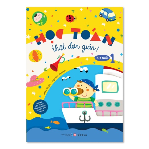 Sách - Bộ Học Toán Thật Đơn Giản Cho Trẻ Từ 2-6 Tuổi (Cuốn Lẻ Và Combo)