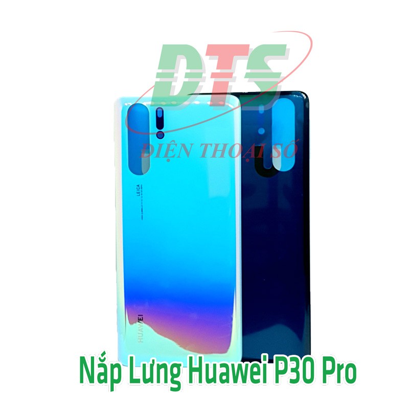 Nắp Lưng Huawei P30 Pro