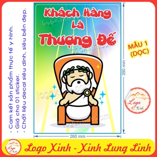 Logo tem sticker khách hàng là thượng đế, trang trí quầy quán, shop, cửa hàng ngộ nghĩnh dễ thương, chất liệu decal dán