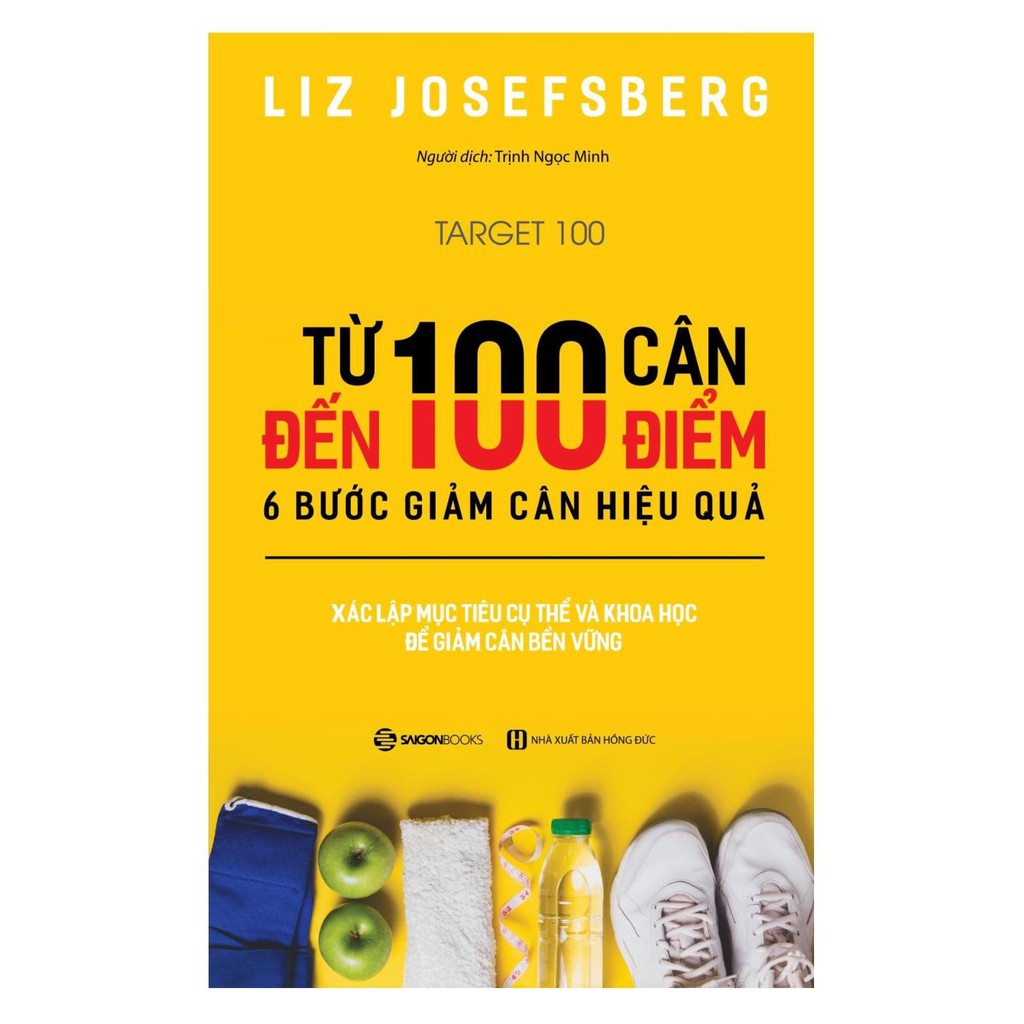 Sách-Từ 100 cân đến 100 điểm-6 bước giảm cân hiệu quả