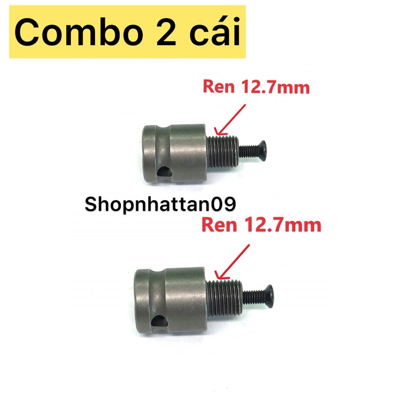 Combo 2 Đầu REN Chuyển đổi Từ Bulong 1/2 Sang Đầu Khoan, Đầu Kẹp Mũi Khoan 13mm