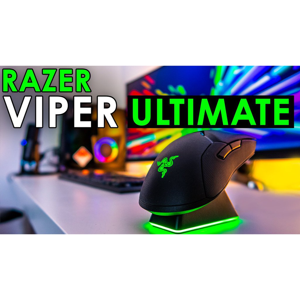 [ GIÁ SỐC ] - [ HOT ] - [ RẺ VÔ ĐỊCH ] Chuột Razer Viper Ultimate - Chính Hãng Việt Nam - New 100%