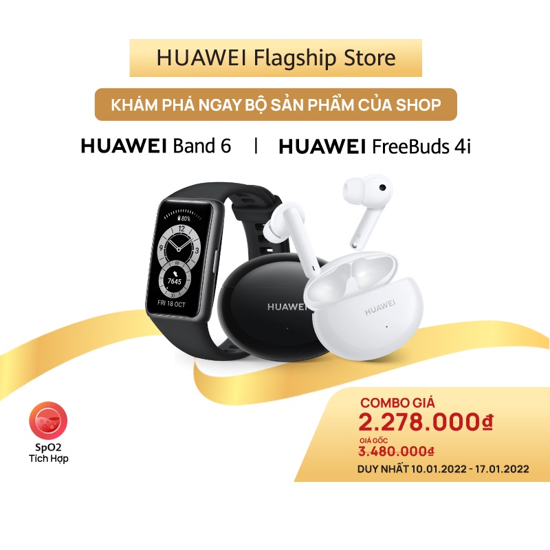 Bộ Sản Phẩm Huawei (Band 6 + FreeBuds 4i)