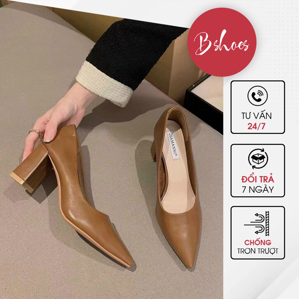 Giày Cao Gót Nữ Hót 2021 B SHOES, Da Mềm Đi Làm, Chơi, Êm Và Ôm Chân CG03