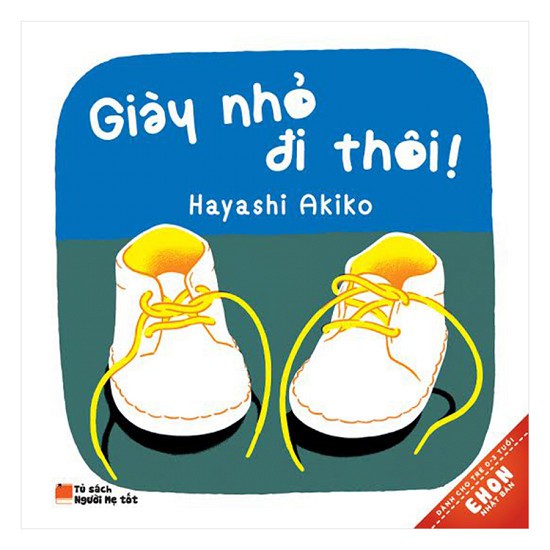 Sách - EHON Nhật Bản - Giày Nhỏ Đi Thôi