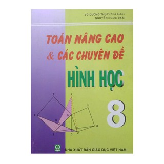 Toán nâng cao và các chuyên đề Hình học 8
