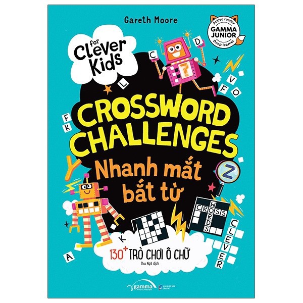 Sách - Nhanh Mắt Bắt Từ - 130+ Trò Chơi Ô Chữ (For Clever Kids - Crossword Challenges)