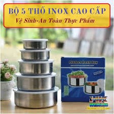 Bộ thố lạnh inox 5 món [ BÁT INOX 5 MÓN ]