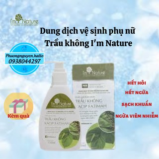 (NEW)Dung Dịch Vệ Sinh Phụ Nữ Trầu Không I'm Nature 150ml
