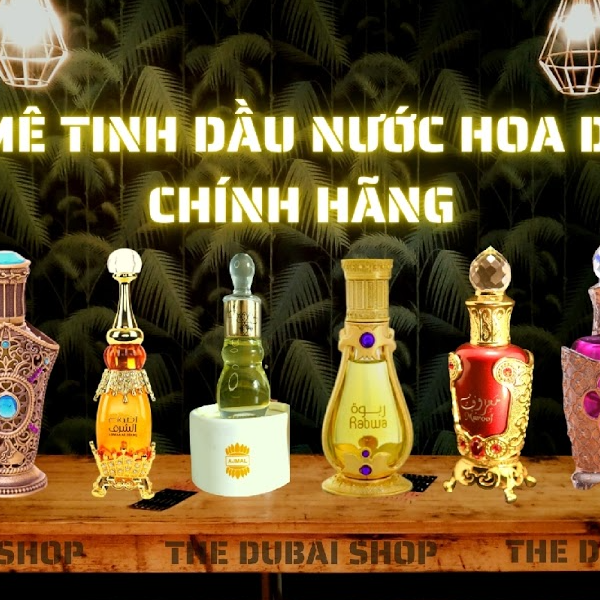 Tinh Dầu Dubai Store