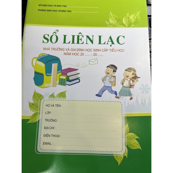 Sổ Liên Lạc lớp 1-2 , lớp 3 , lớp 4-5.