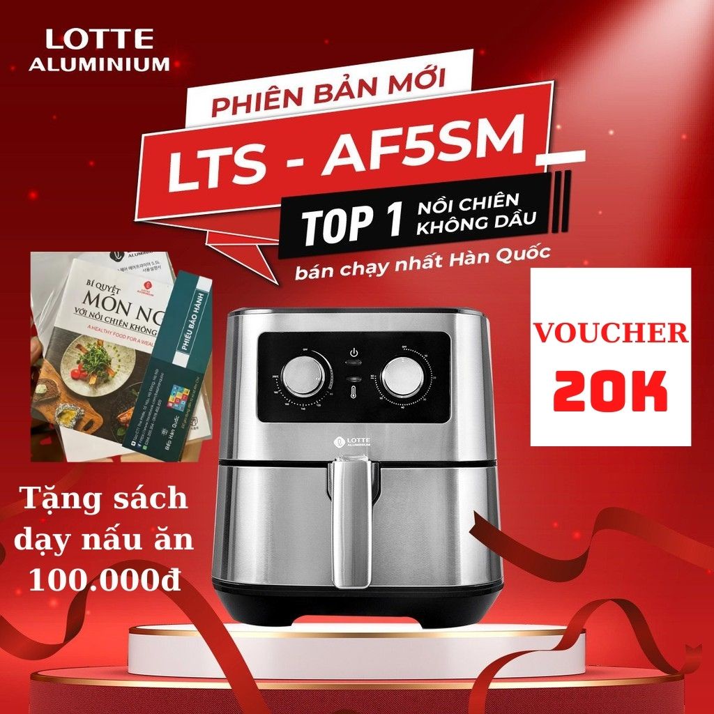 Nồi chiên không dầu LOTTE 5.5 lít model LTS - AF5SM - Hàng chính hãng nhập khẩu Hàn Quốc Korean Mart
