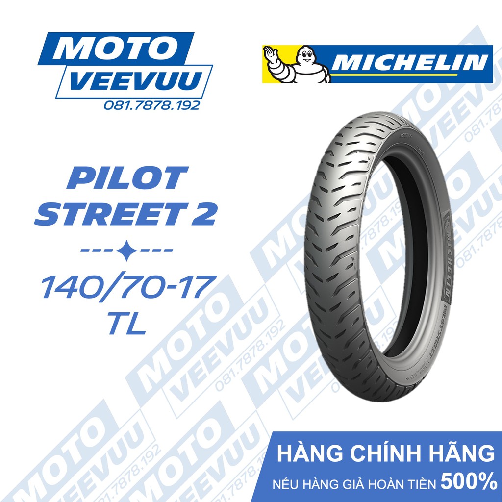 Vỏ lốp xe máy Michelin 140/70-17 TL Pilot Street 2 (Lốp không ruột)