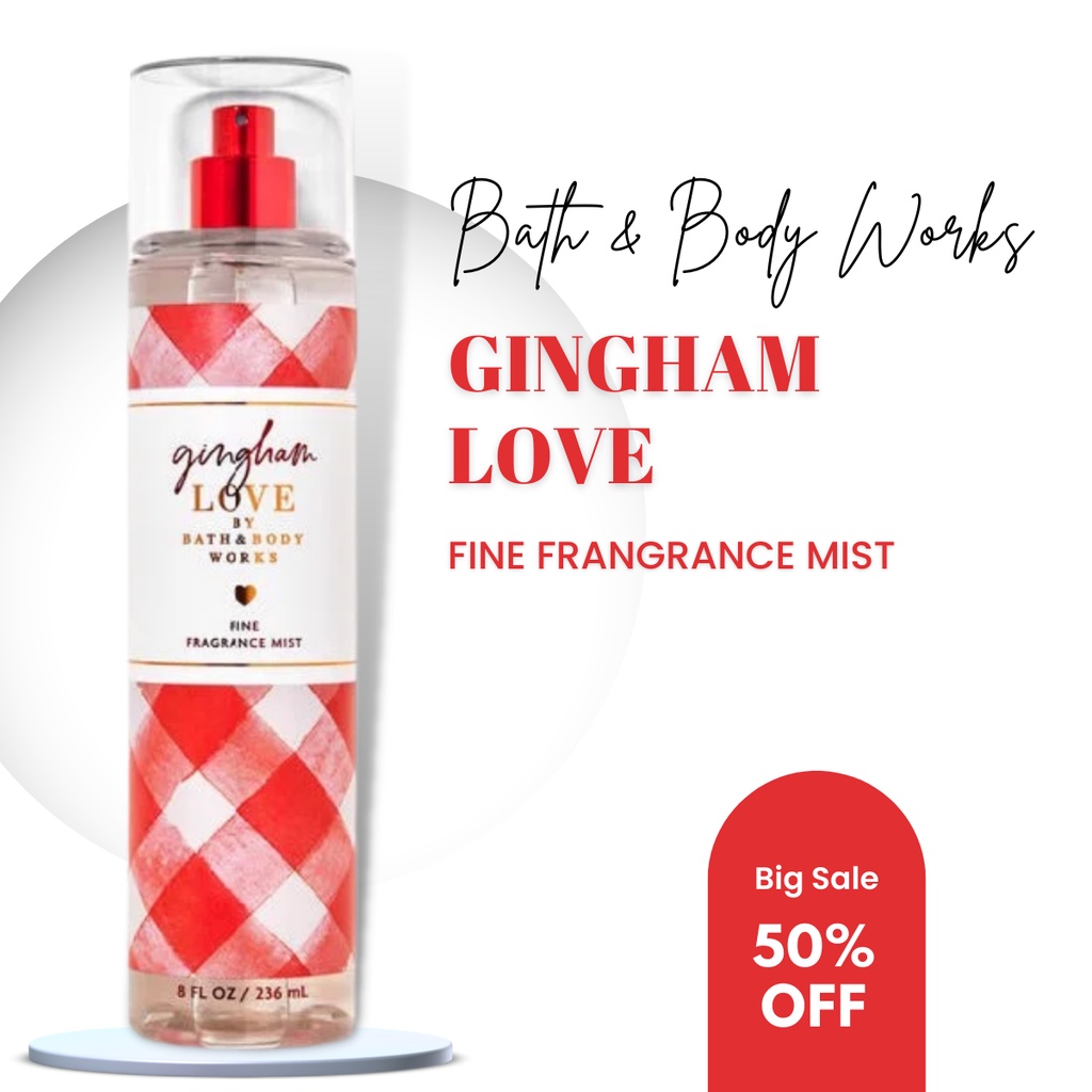 Xịt Thơm Bath And Body Works Gingham Love Fine Fragrance Mist Hương Ngọt Ngào Dễ Chịu Chai 236ml