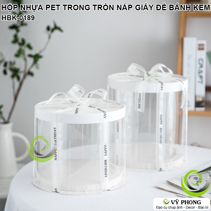 HỘP NHỰA PET TRÒN NẮP GIẤY ĐẾ NHỰA ĐỰNG BÁNH KEM HỘP ĐỰNG BÁNH MICA TRONG SUỐT TRƯNG BÀY DECOR BÁNH SINH NHẬT HBK-0189