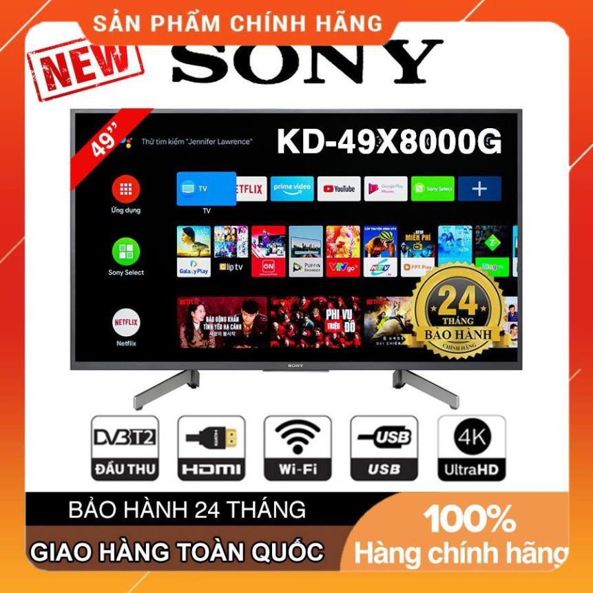 Smart Tivi Sony 49 inch UHD 4K KD-49X8000G | 49X8050H | 49X8500H Android 8.0, Điều khiển giọng nói, Hàng Chính Hãng