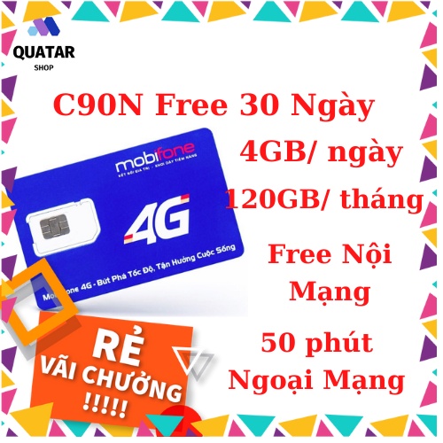 SIM 4G Mobifone C90N {FREE 30 ngày} Ngày 4GB tháng 120GB + 1000 phút nội mạng + 50 ngoại mạng Sim hot