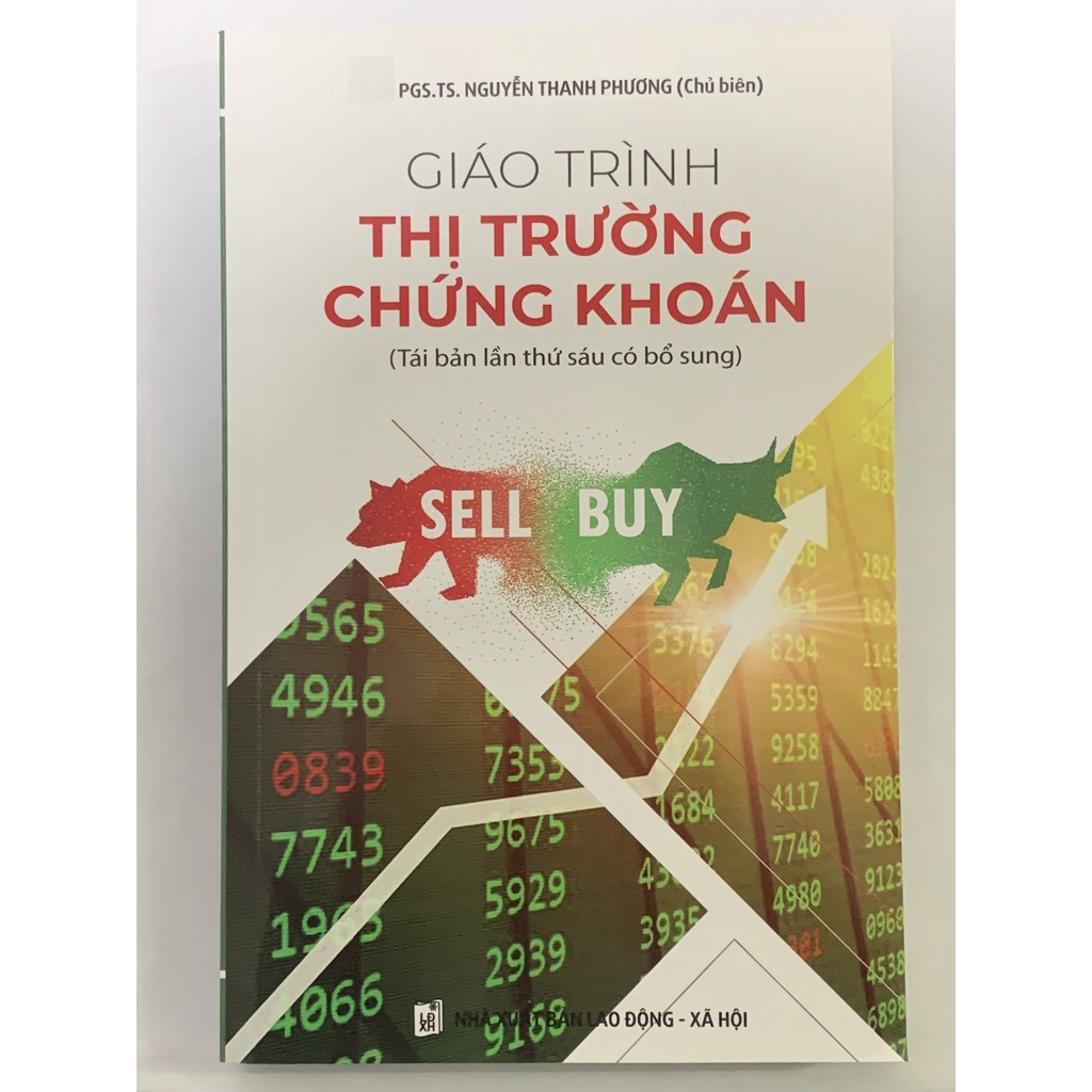 Sách - Giáo Trình Thị Trường Chứng Khoán - PGS.TS. Nguyễn Thanh Phương