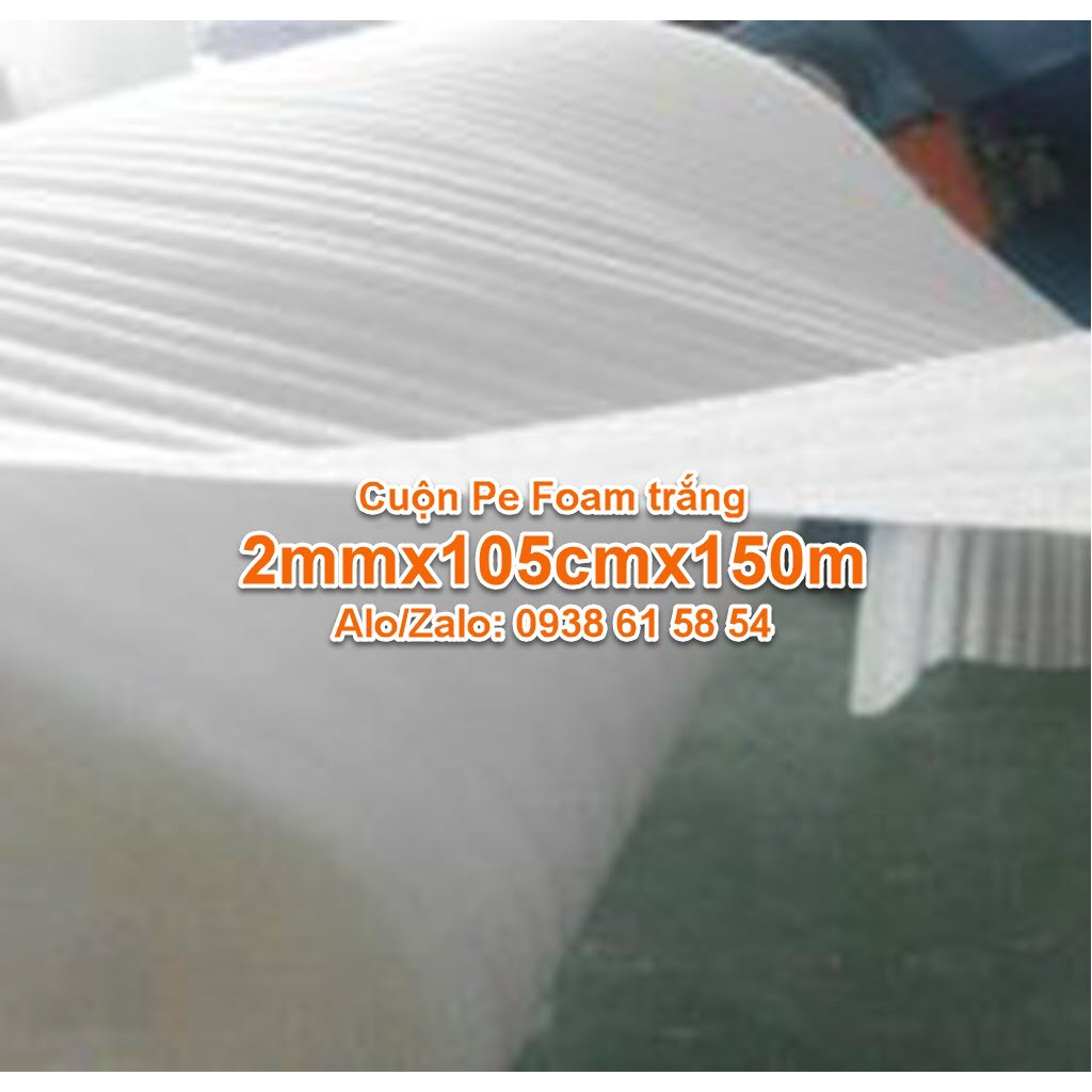 Cuộn Xốp Pe Foam Dày 2mm Dài 150m Gói Hàng