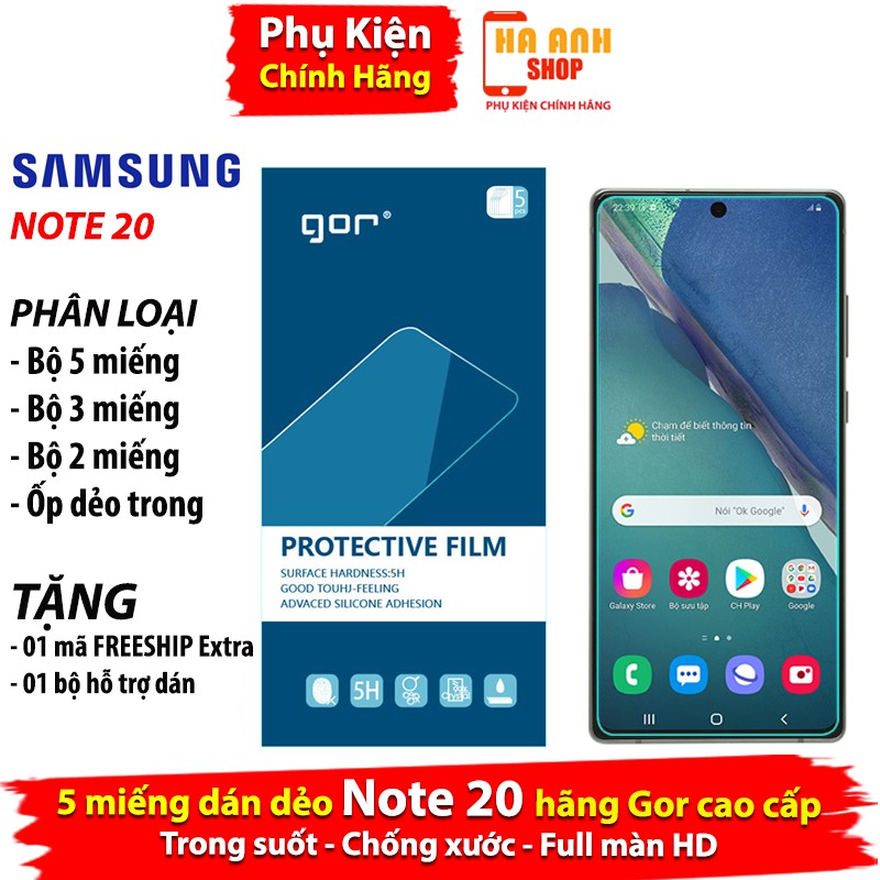 5 miếng dán Samsung Note 20 Full màn hãng GOR cao cấp (PROTECTIVE FILM)