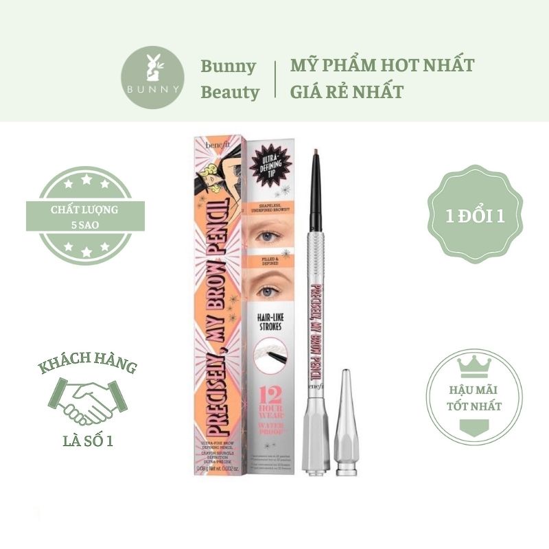 Chì kẻ mày Benefit Cosmetics Precisely My Brown Pencil 12 Hour Wear Bunny Beauty hàng đủ bill | BigBuy360 - bigbuy360.vn