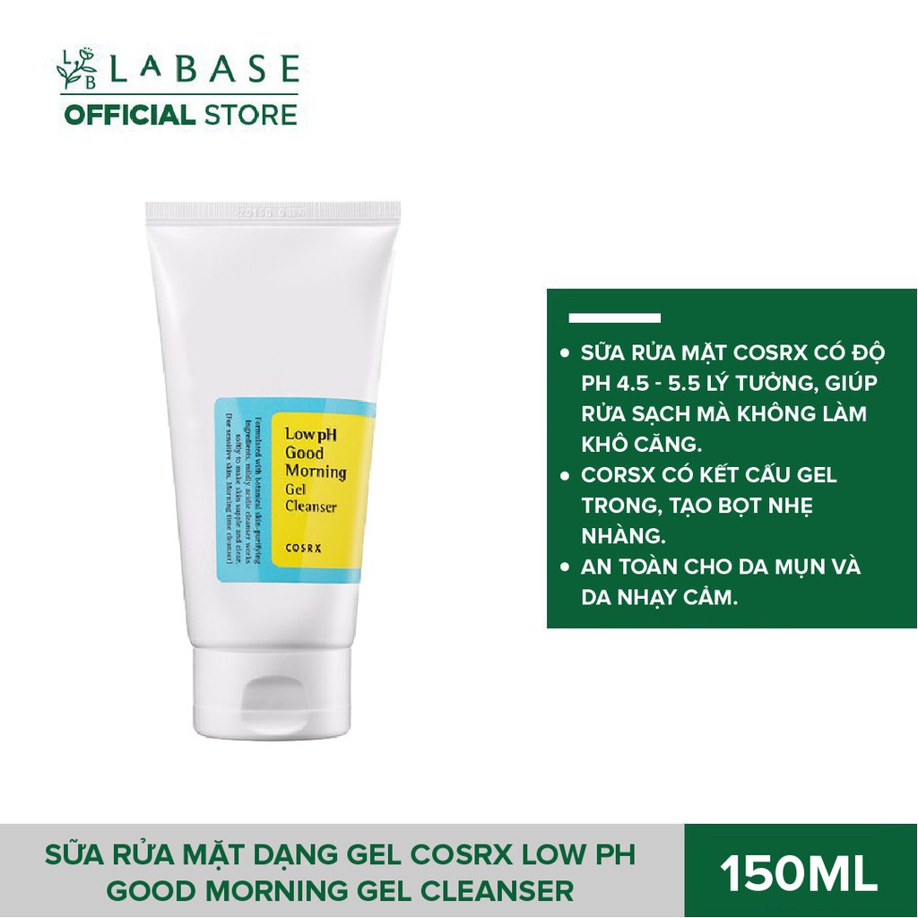 Sữa Rửa Mặt Cosrx � Corsx � Srm Cosrx Dạng Gel Low pH Good Morning Gel Cleanser 150ml