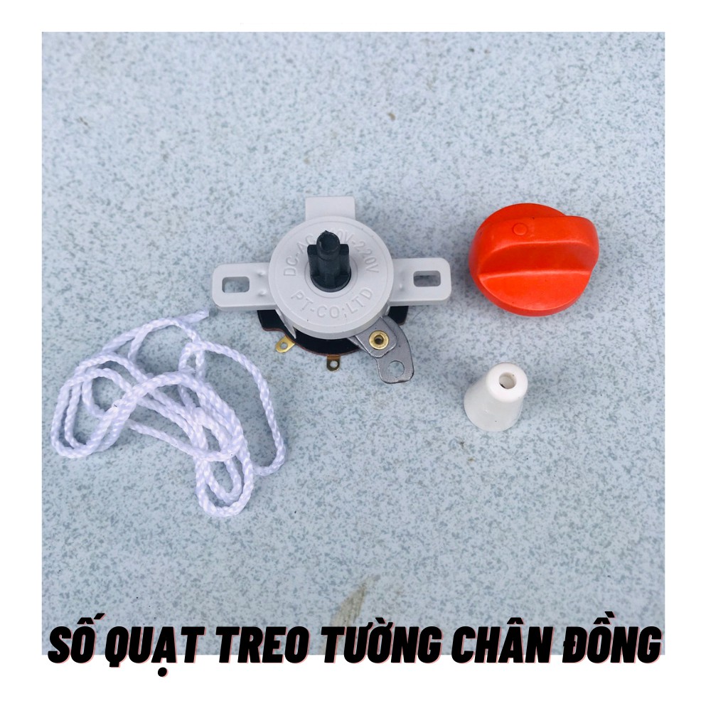 Công tắc số quạt cây quạt treo tường công tắc giật túc năng loại 1 chân đồng