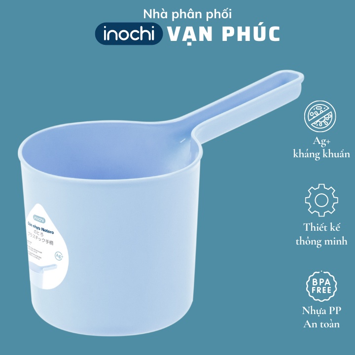 Ca gáo nhựa múc nước, cao cấp, kháng khuẩn Inochi Notoro Nhật Bản, tắm cho bé, cho nhà tắm, tiện dụng Vạn Phúc