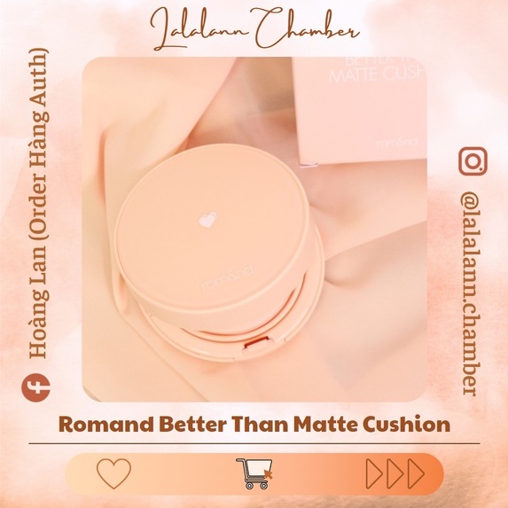 [CHÍNH HÃNG] Phấn nước che phủ hoàn hảo, kiềm dầu cho lớp nền lâu trôi Romand Better Than Matte Cushion
