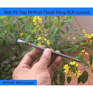 Mũi Vít Dẹp DeWalt Chính Hãng Có Từ SL8-152mm