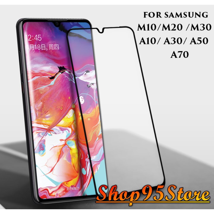 Cường lực Full màn SAMSUNG A80,A90,M10,M20,M30,M40