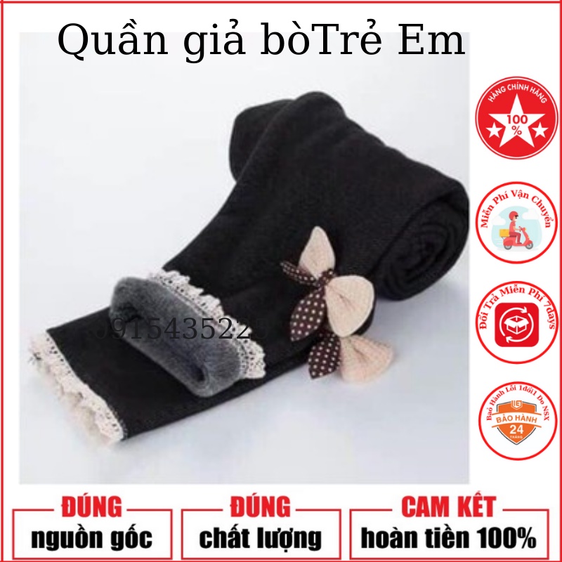 QUẦN GIẢ BÒ LÓT LÔNG , QUẦN JEAN LÓT NỈ CHO BÉ GÁI TỪ 3 ĐẾN 9 TUỔI