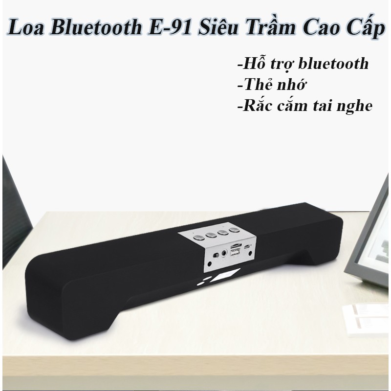 Loa Thanh Soundbar Bluetooth Gaming E91 Loa Nghe Nhạc Di Động Không Dây 10W Dùng Cho Máy Vi Tính PC - Laptop - Tivi