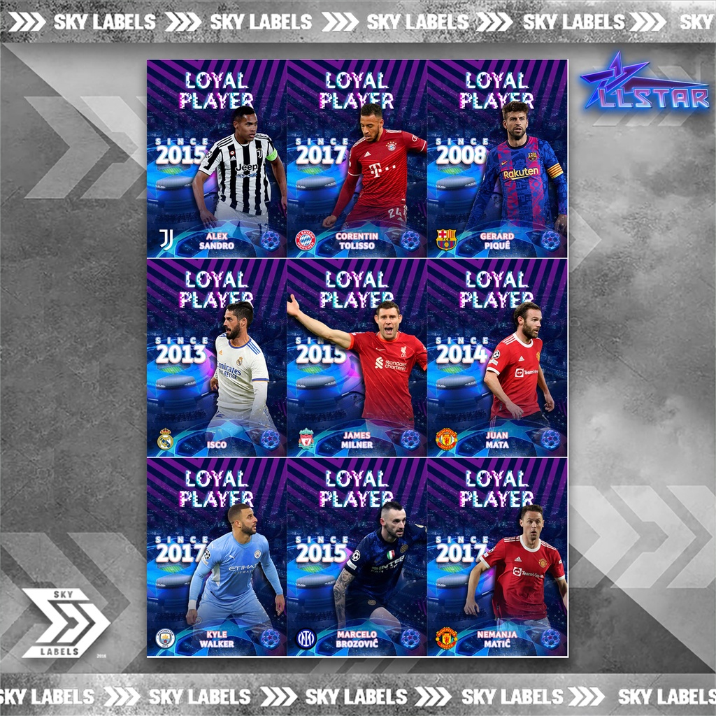 Thẻ SKY UCL LOYAL PLAYER | Juan Mata, Pique, Matic, James Milner, Isco, Alex Sandro, Kyle Walker, Brozovic, Tolisso