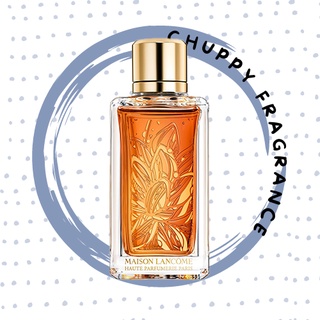 Nước hoa mẫu thử lancome maison tubereuses castane edp 5ml/10ml/20ml - 𝚌𝚑𝚞𝚙𝚙𝚢 𝚏𝚛𝚊𝚐𝚛𝚊𝚗𝚌𝚎 -