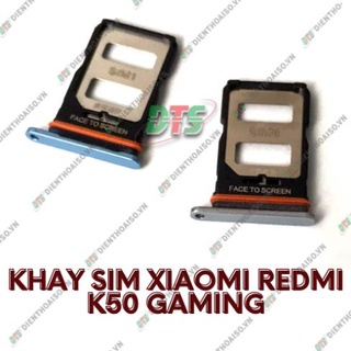 Khay sim xiaomi redmi k50 gaming ( Khay sim thay thế xiaomi Redmi K50 Gaming )