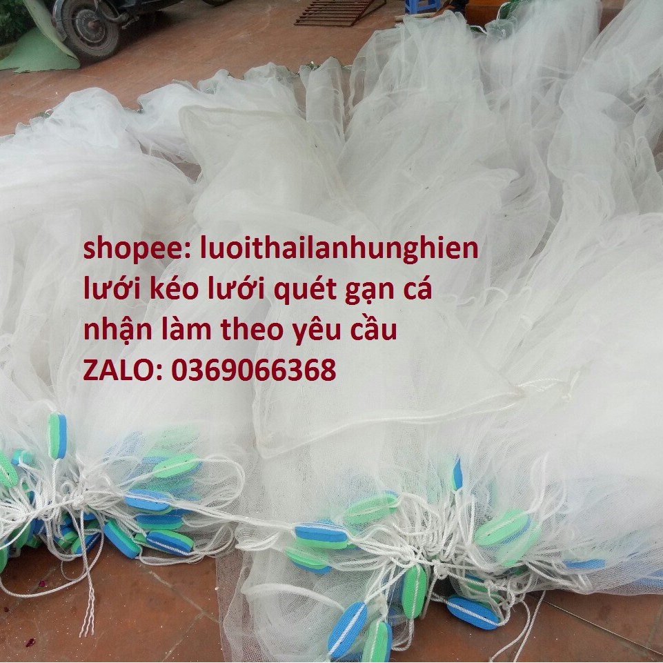 Lưới keo cá, Lưới quét vét cá, cao 2,5m dài 50m lưới cước thái lan thông số lưới cước  chá thái lan dây dặn bên bỉ