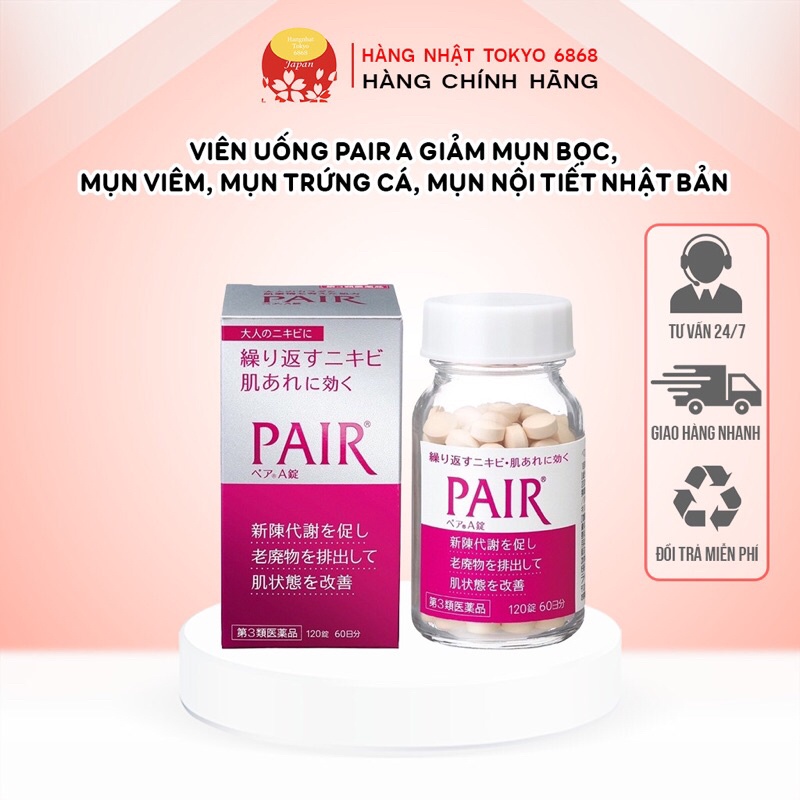 Viên uống Pair A giảm mụn bọc, mụn viêm, mụn trứng cá, mụn nội tiết Nhật Bản
