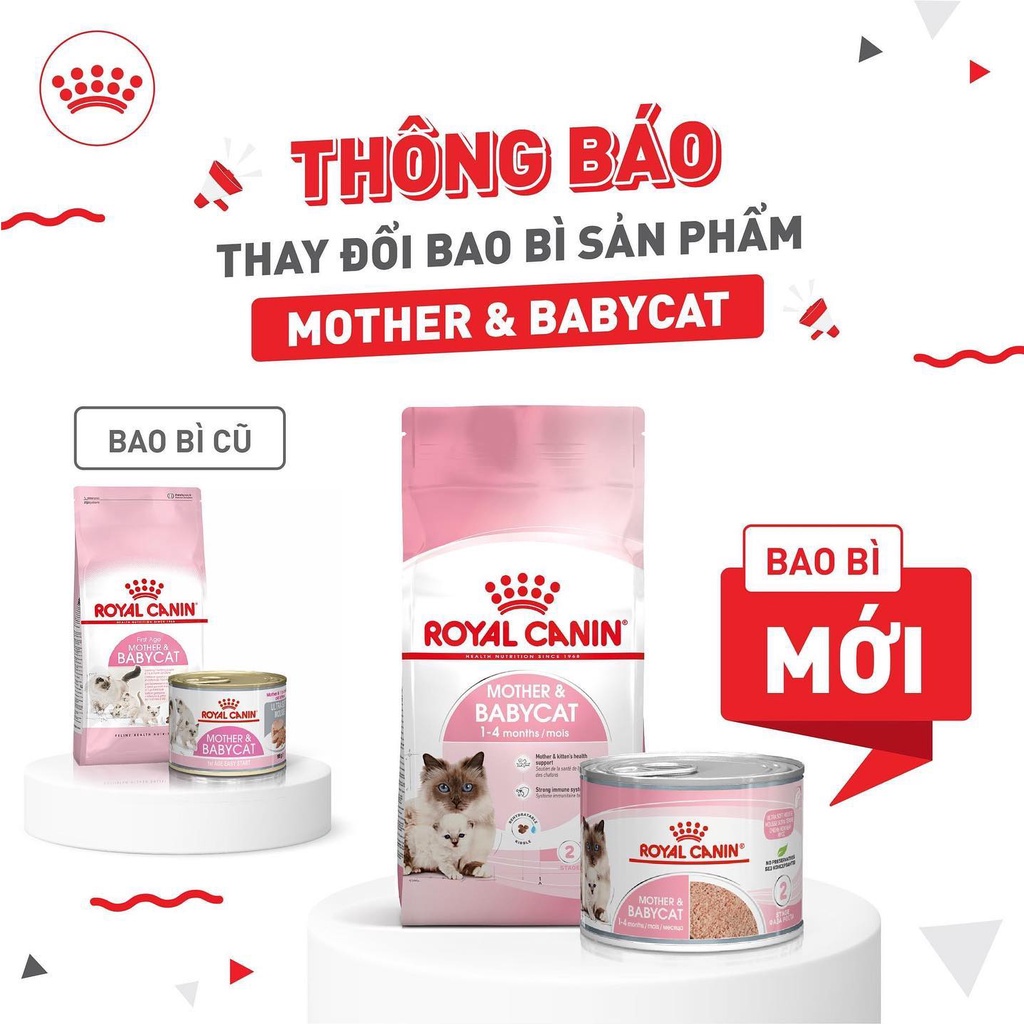 Hạt Royal Canin Mother & Baby Cat - Hạt cho mèo mẹ và mèo con túi 400g - 2kg