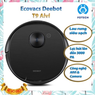 Robot hút bụi lau nhà Ecovacs Deebot T9 AIVI