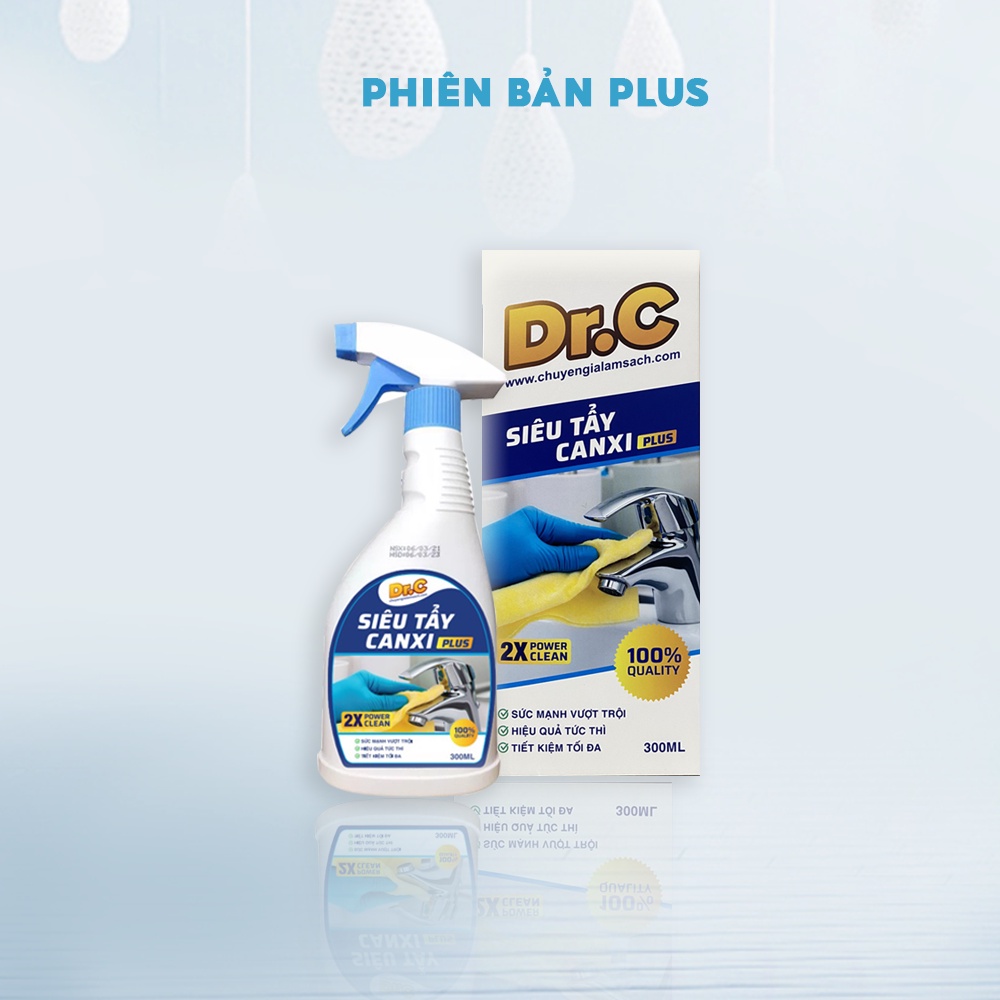 Tẩy cặn canxi 4G Plus DrC 300ML vệ sinh nhà tắm làm sạch các vết bẩn đóng cặn