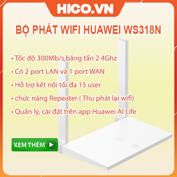 Bộ Phát Wifi Huawei WS318n - Tốc độ 300Mb Chuẩn N - Repeater Wifi - Hàng Chính Hãng