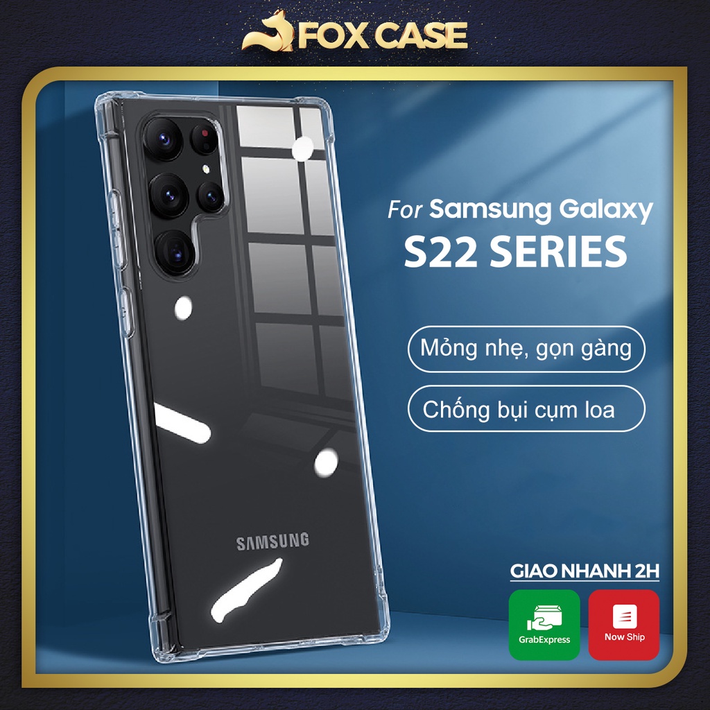 Ốp Samsung S22 Ultra, S22 Plus, S22, S21 Series, Note 20 Ultra trong dẻo chống sốc, bảo vệ cụm loa LEEU Design- Fox Case