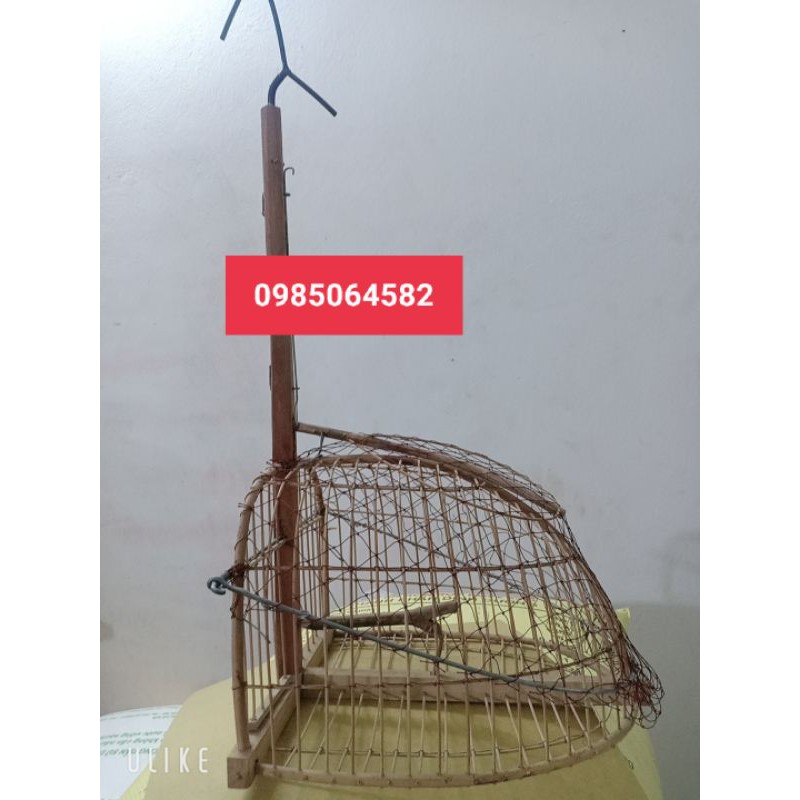 Lồng bẫy chim bằng tre  già 1 mặt khung gỗ - bán nguyệt