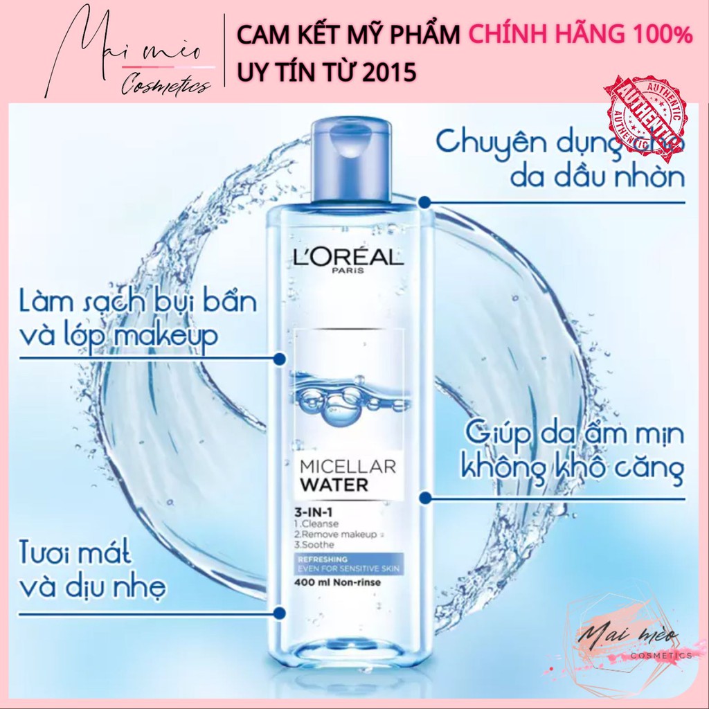 [𝓕𝓻𝓮𝓮𝓼𝓱𝓲𝓹] Tẩy trang l oreal - Tẩy trang loreal 400ml, loreal sạch sâu/da dầu/da thường/da mụn/da nhạy cảm [𝓜𝓪𝓲 𝓶𝓮𝓸] | BigBuy360 - bigbuy360.vn