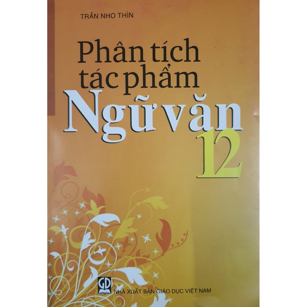 Sách - Phân tích tác phẩm ngữ văn 12