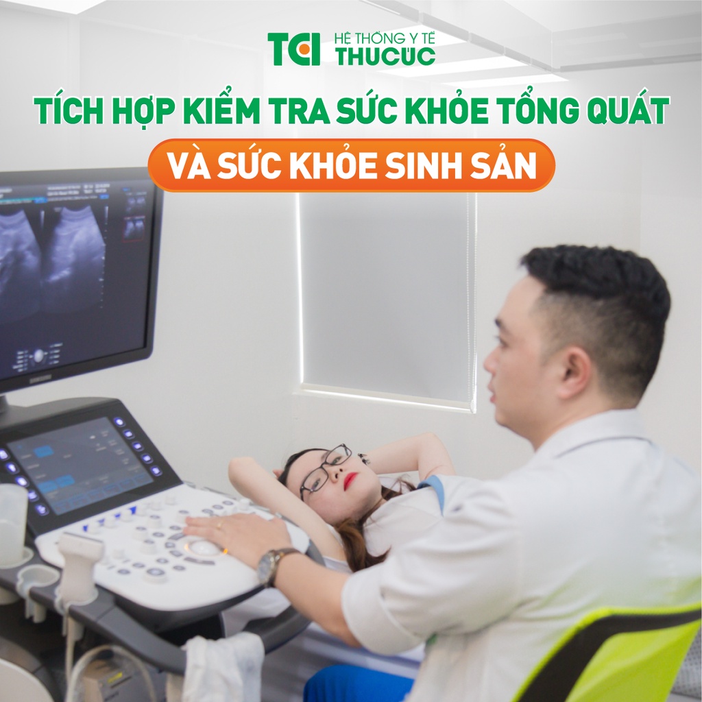 Gói khám tổng quát tiền hôn nhân cho nữ chưa QHTD- Cơ bản tại Hệ thống Y Tế Thu Cúc - TCI hospital